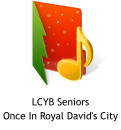 LCYB Seniors Once In Royal David's City